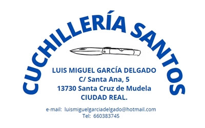Cuchilleria Santos - Luis Miguel García Delgado